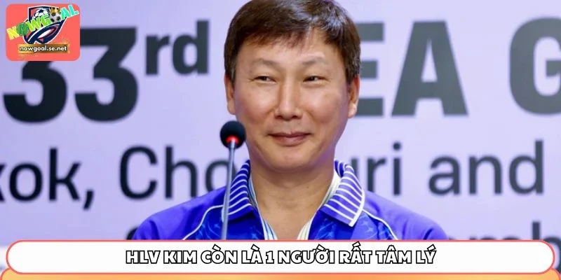 HLV Kim còn là 1 người rất tâm lý, có khả năng động viên học trò